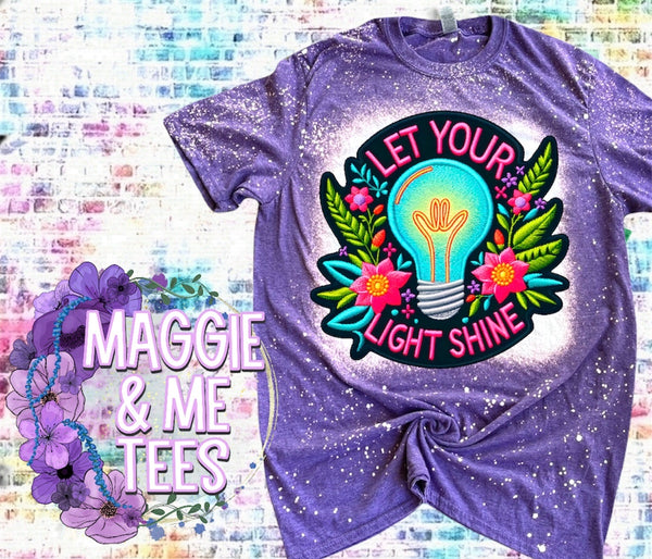 LET YOUR LIGHT SHINE