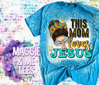 THIS MOM LOVES JESUS