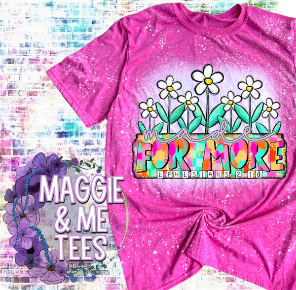 MADE FOR MORE