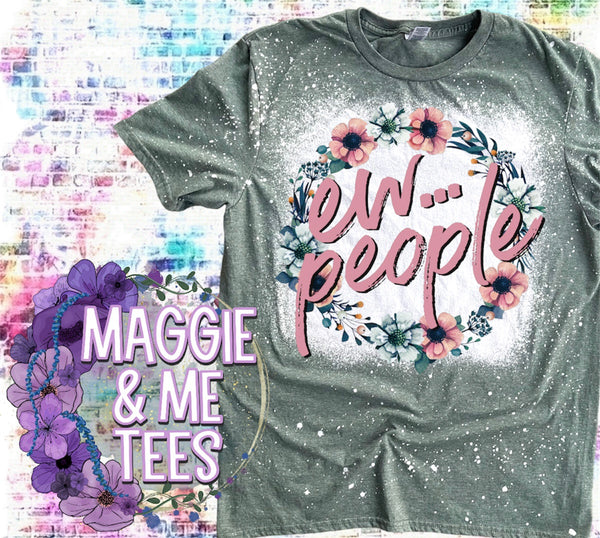 EW… PEOPLE TEE